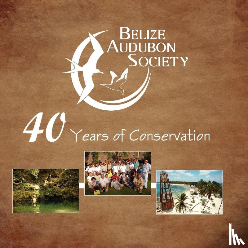 Lumb, Judy, Waight, Lydia - Belize Audubon Society