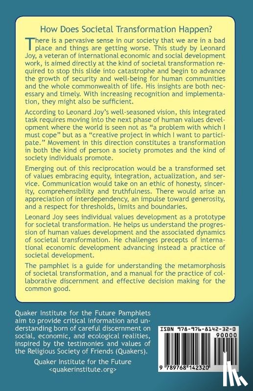 Joy, Leonard - How Does Societal Transformation Happen? Values Development, Collective Wisdom, and Decision Making for the Common Good