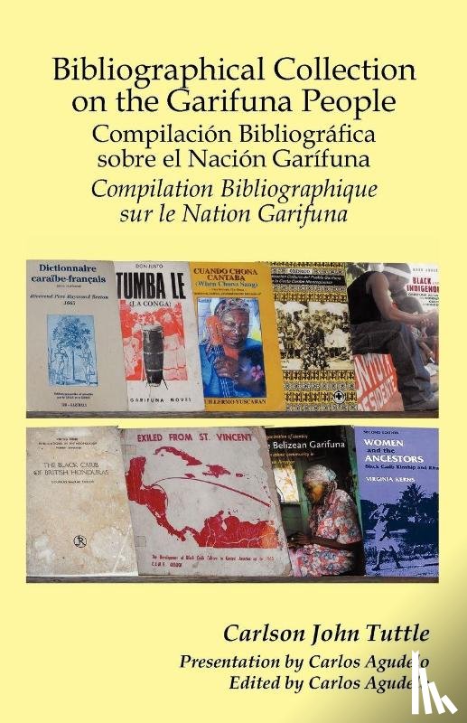 Tuttle, Carlson John - Bibliographical Collection on the Garifuna People
