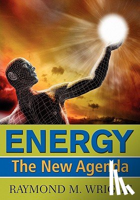 Sayigh, Ali - Energy: The New Agenda