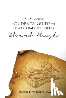 Woodburn, Shirlene J. - An Advanced Students' Guide To Edward Baugh's Poetry