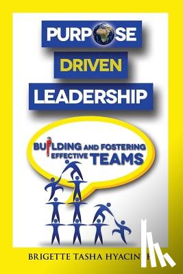 Hyacinth, Brigette Tasha - Purpose Driven Leadership