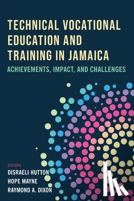  - Technical Vocational Education and Training in Jamaica
