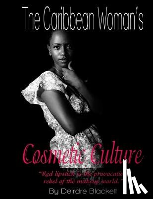 Adams, Carlotta - The Caribbean Woman's Cosmetic Culture