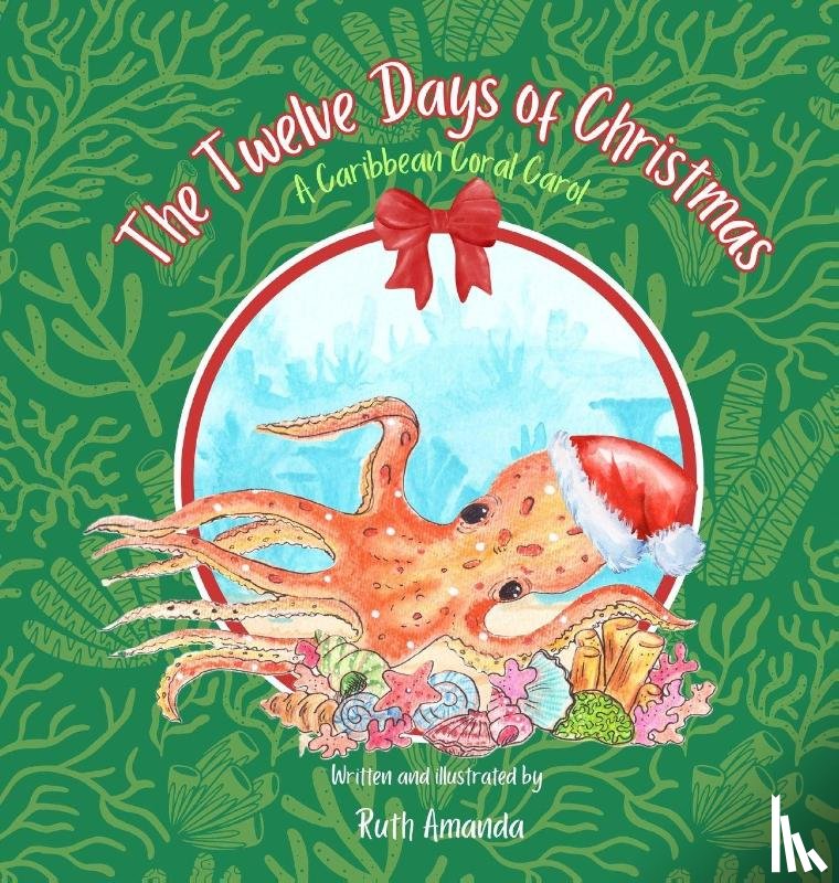 Amanda, Ruth - The Twelve Days of Christmas
