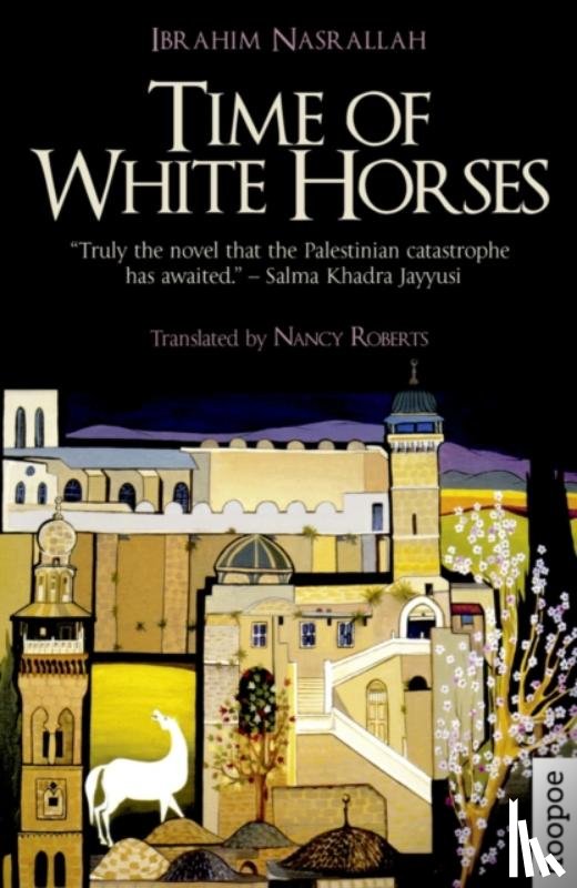 Nasrallah, Ibrahim - Time of White Horses