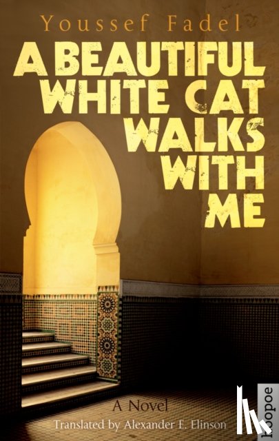Fadel, Youssef - A Beautiful White Cat Walks with Me