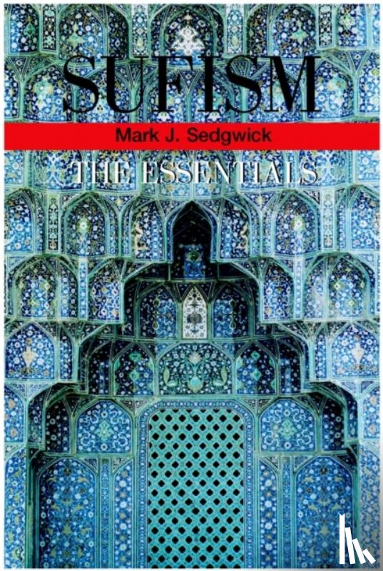Sedgwick, Mark - Sufism