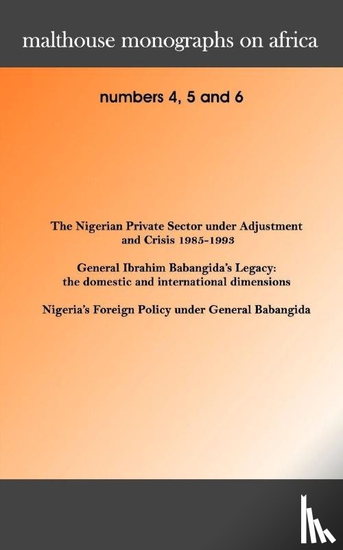  - Malthouse Monographs on Africa. 4-6