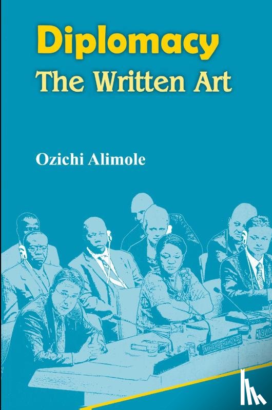 Ozichi Alimole - Diplomacy. the Written Art