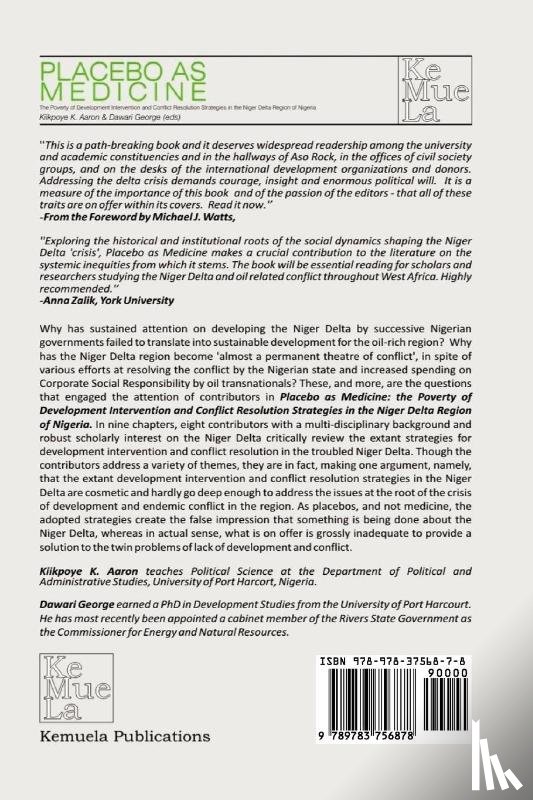  - Placebo as Medicine. the Poverty of Development Intervention and Conflict Resolution Strategies in the Niger Delta Region of Nigeria