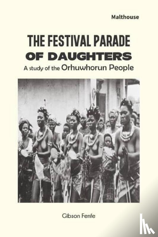 Fenfe, Gibson - The Festival Parade of Daughters