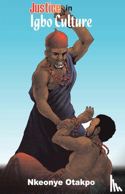 Otakpor, Nkeonye - Justice in Igbo Culture