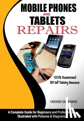Oparandu, Chukky - Mobile Phones and Tablets Repairs