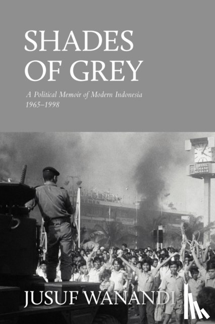Wanandi, Jusuf - Shades of Grey