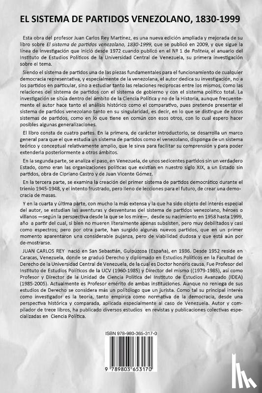 Rey, Juan Carlos - El Sistema de Partidos Politicos Venezolano 1830-1999