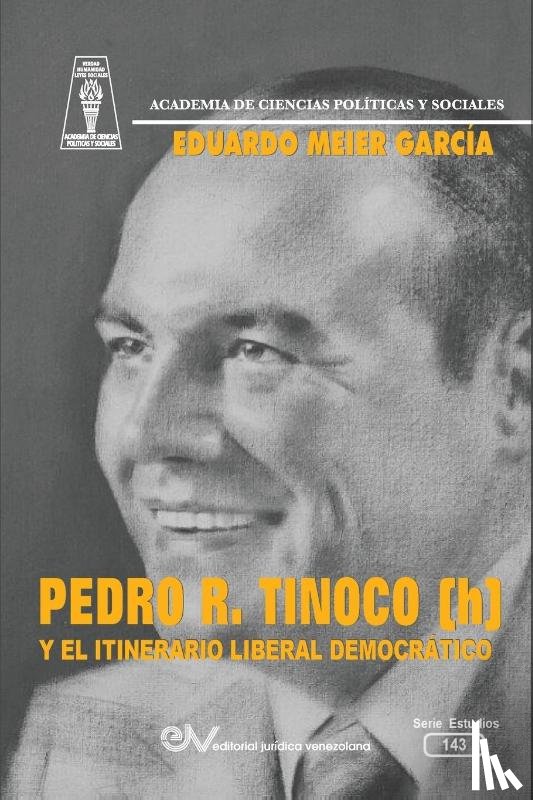 Meier Garcia, Eduardo - PEDRO R. TINOCO (h) Y EL ITINERARIO DEMOCRATICO