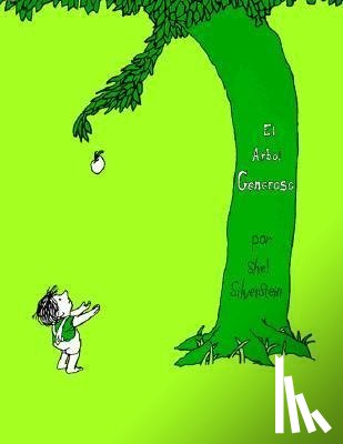 Silverstein, Shel - Silverstein, S: Arbol Generoso
