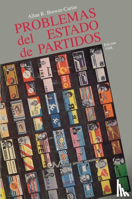 Brewer-Carías, Allan R. - PROBLEMAS DEL ESTADO DE PARTIDOS (Edición 1988)