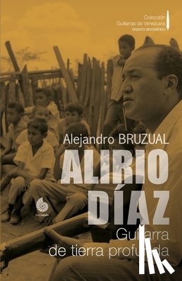 Bruzual, Alejandro - Alirio Diaz