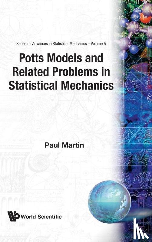 Martin, Paul Purdon (Univ Of Leeds - Potts Models And Related Problems In Statistical Mechanics