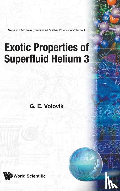 G. E. Volovik - Exotic Properties Of Superfluid Helium 3