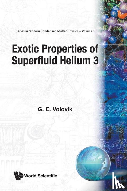 G. E. Volovik - Exotic Properties Of Superfluid Helium 3