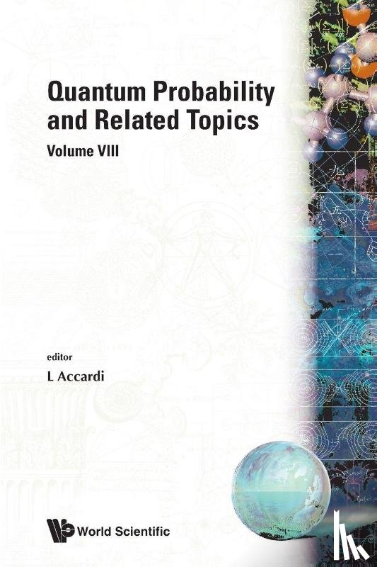 Luigi (Univ Di Roma "Tor Vergata", Italy) Accardi - Quantum Probability And Related Topics: Volume Viii