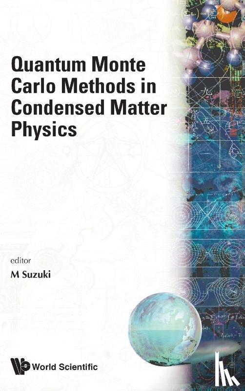  - Quantum Monte Carlo Methods In Condensed Matter Physics