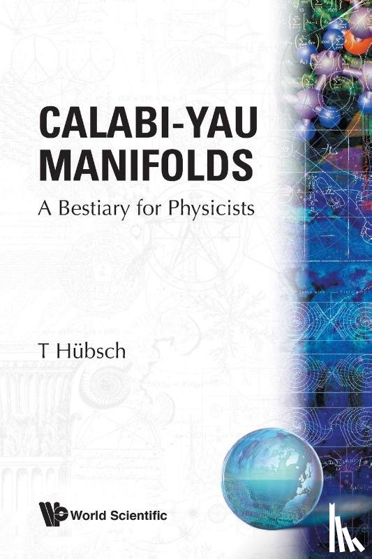 Hubsch, Tristan (Howard University - Calabi-yau Manifolds: A Bestiary For Physicists