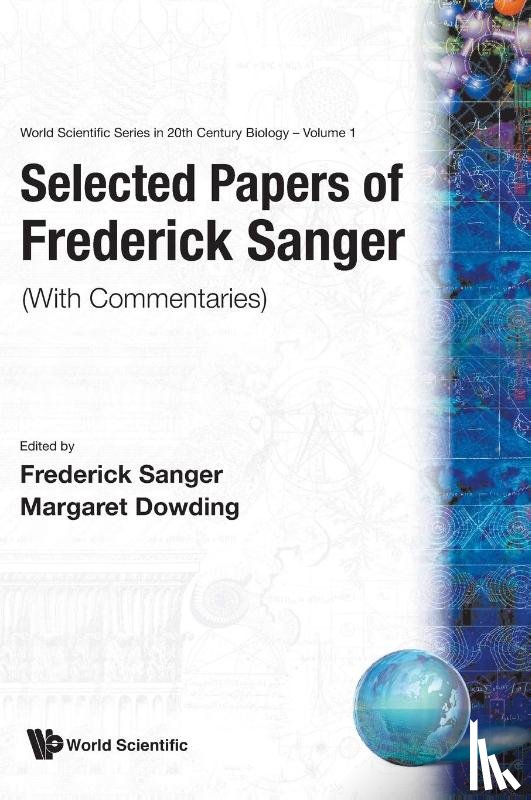 Sanger F - Selected Papers Of Frederick Sanger (With Commentaries)