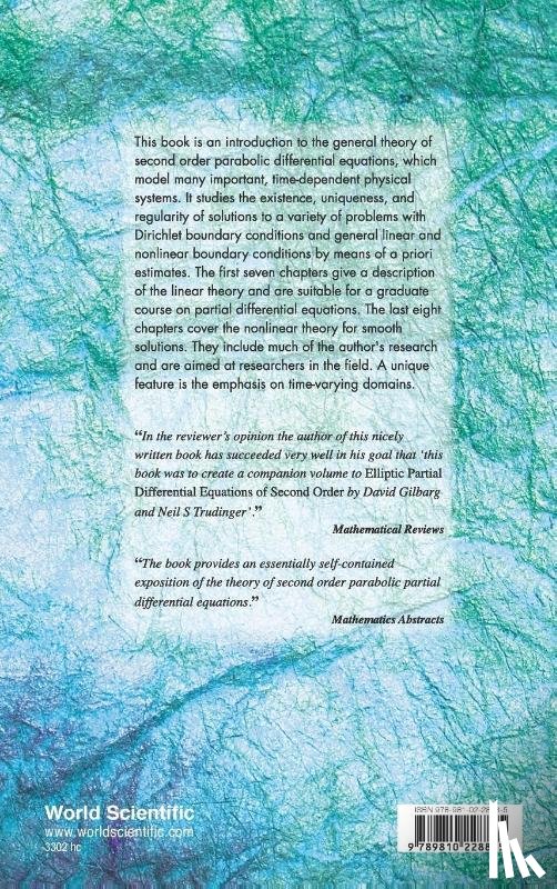 Lieberman, Gary M (Iowa State Univ Of Science & Tech - Second Order Parabolic Differential Equations