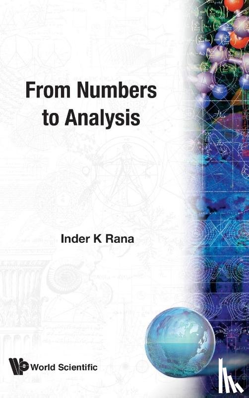Rana, Inder K (Indian Inst Of Technology - From Numbers To Analysis