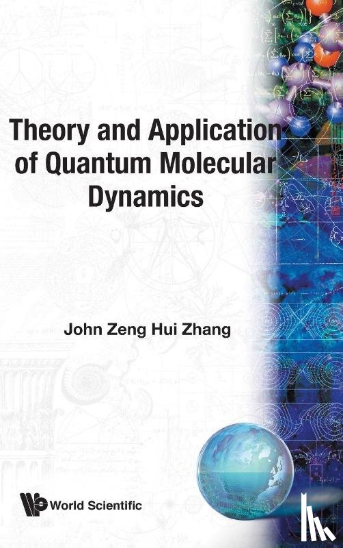 Zhang, John Zeng Hui (New York Univ - Theory And Application Of Quantum Molecular Dynamics