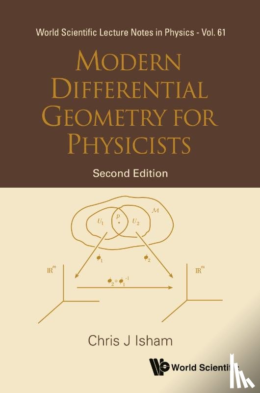 Isham, Chris J (Imperial College - Modern Differential Geometry For Physicists (2nd Edition)