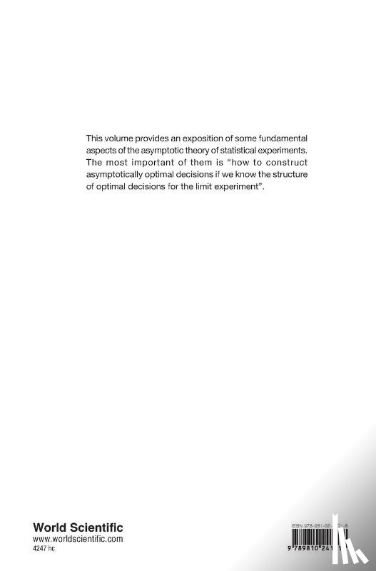 Albert N. Shiryaev, V.G. Spokoiny - Statistical Experiments And Decision, Asymptotic Theory