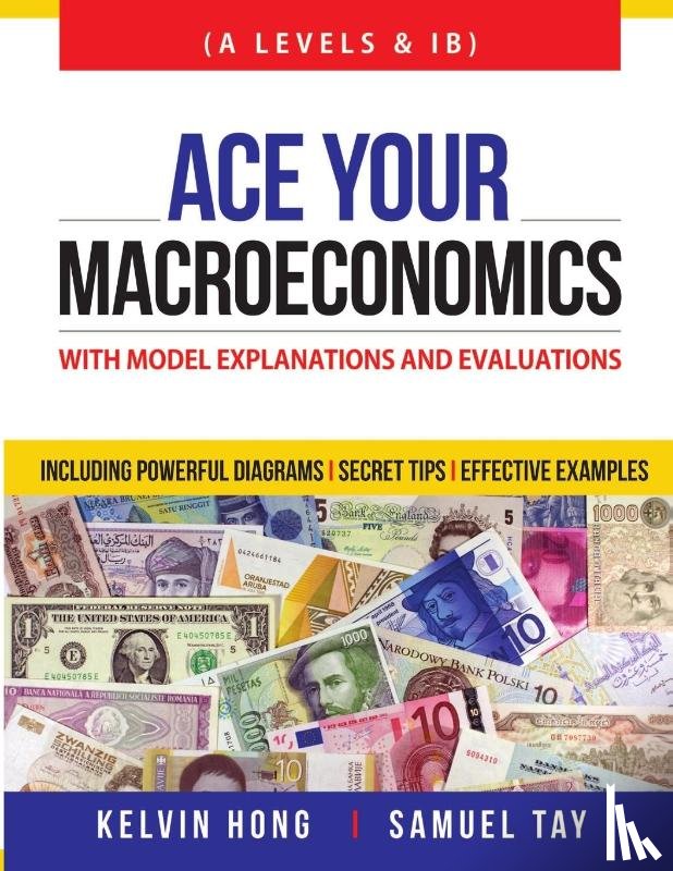 Hong, Kelvin - Ace your Macroeconomics