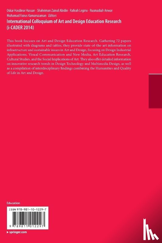  - International Colloquium of Art and Design Education Research (i-CADER 2014)