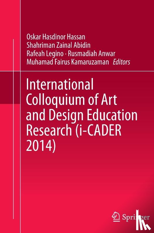  - International Colloquium of Art and Design Education Research (i-CADER 2014)
