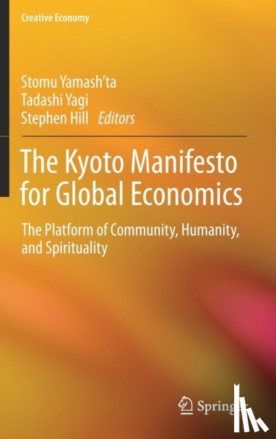  - The Kyoto Manifesto for Global Economics