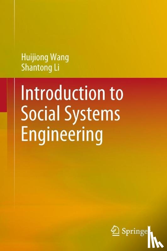 Wang, Huijiong, Li, Shantong - Introduction to Social Systems Engineering