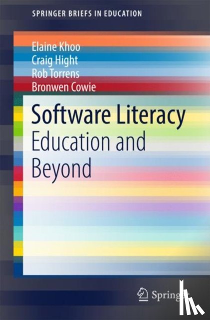 Khoo, Elaine, Hight, Craig, Torrens, Rob, Cowie, Bronwen - Software Literacy