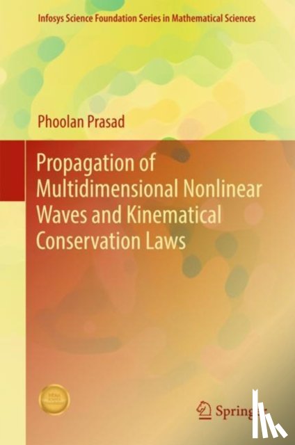 Prasad, Phoolan - Propagation of Multidimensional Nonlinear Waves and Kinematical Conservation Laws