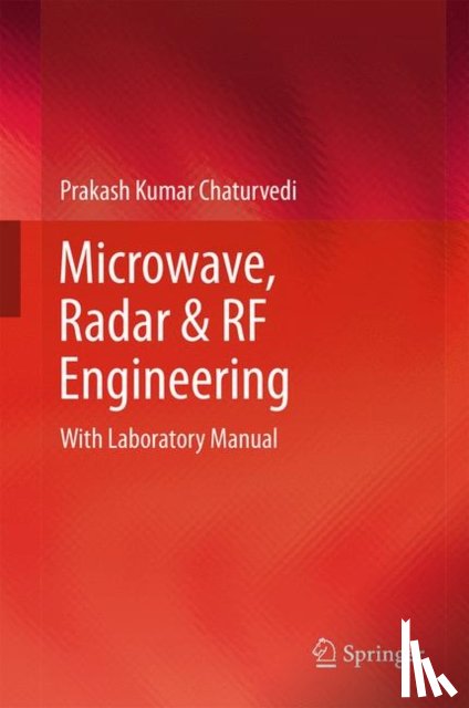 Chaturvedi, Prakash Kumar - Microwave, Radar & RF Engineering