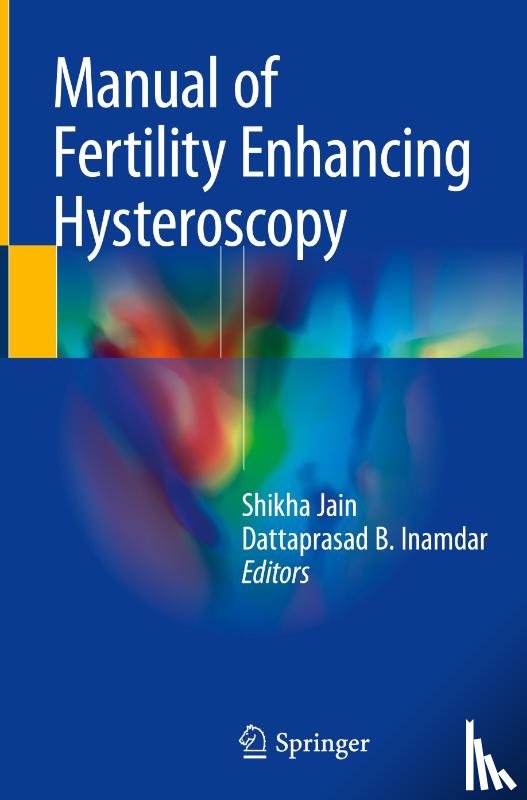  - Manual of Fertility Enhancing Hysteroscopy