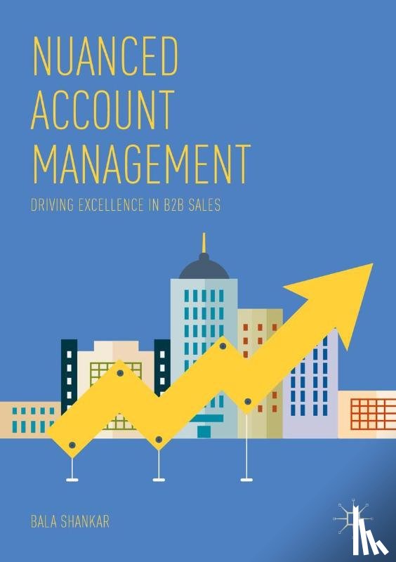 Shankar, Bala - Nuanced Account Management