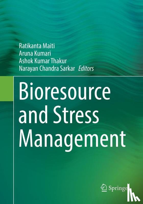  - Bioresource and Stress Management