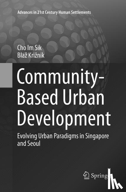 Cho, Im Sik, Kriznik, Blaz - Community-Based Urban Development