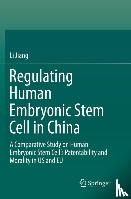 Jiang, Li - Regulating Human Embryonic Stem Cell in China