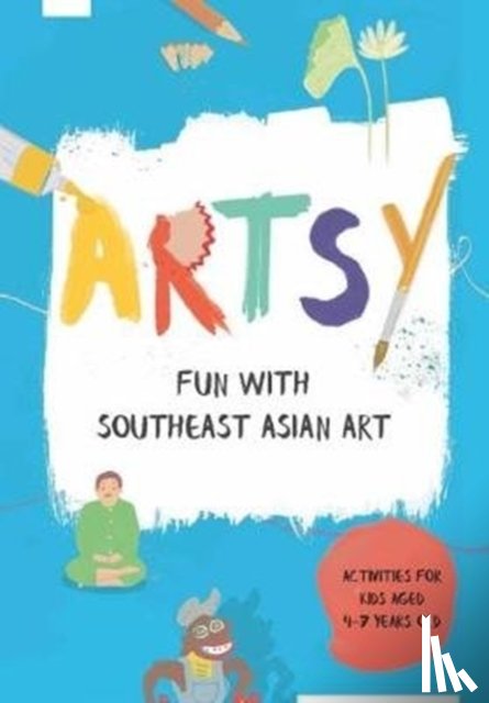  - Artsy: Fun with Southeast Asian Art